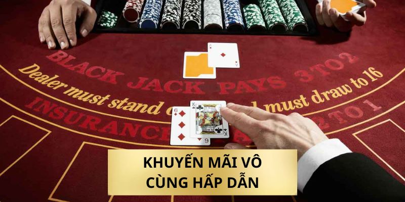 Những khuyến mãi vô cùng hấp dẫn tại nhà cái 